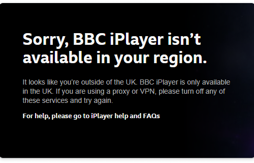 Error message from BBC iPlayer stating the service is not available outside the UK and requesting the user turn off any VPN or proxy.